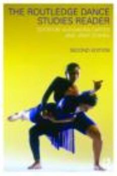 Paperback The Routledge Dance Studies Reader Book