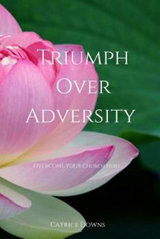 Paperback Triumph Over Adversity Book