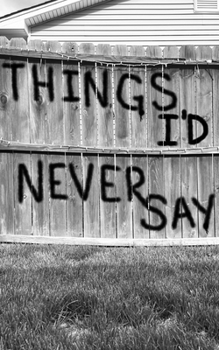 Paperback Things I'd Never Say Book