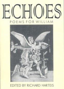 Paperback Echoes: Poems for William Book