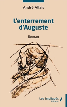 Paperback L'enterrement d'Auguste: Roman [French] Book