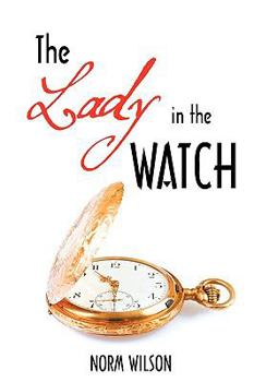 Paperback The Lady in the Watch Book