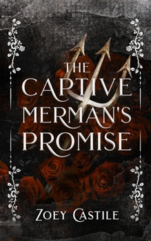 The Captive Merman's Promise - Book #5 of the Peculiar Tastes