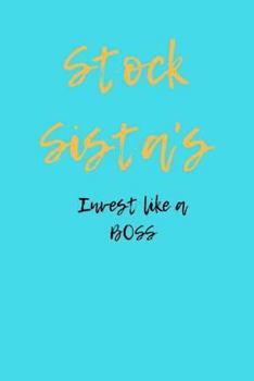 Paperback Stock Sista's Invest like a BOSS Book