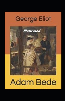 Paperback Adam Bede Illustrated Book