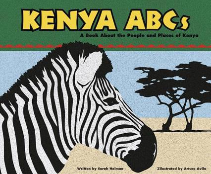 Library Binding Kenya ABCs: A Book about the People and Places of Kenya Book