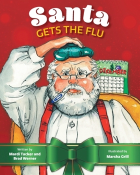 Paperback Santa Gets The Flu Book