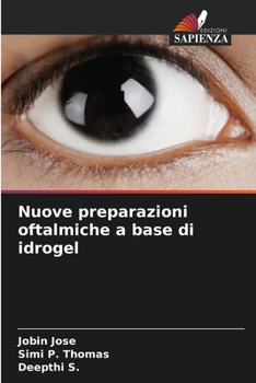 Paperback Nuove preparazioni oftalmiche a base di idrogel [Italian] Book
