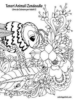 Paperback Teneri Animali Zendoodle Libro da Colorare per Adulti 2 [Italian] Book