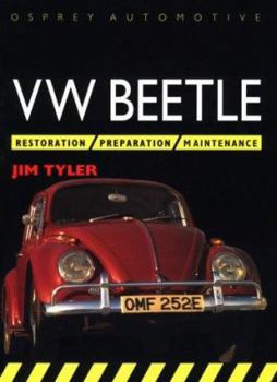 Paperback VW Beetle: Restoration, Preparation, Maintenance Book