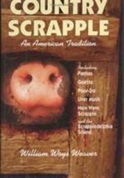 Hardcover Country Scrapple: An American Tradition Book