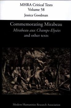 Paperback Commemorating Mirabeau: 'Mirabeau aux Champs-Elysées' and other texts Book