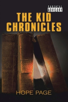 Paperback The Kid Chronicles Book