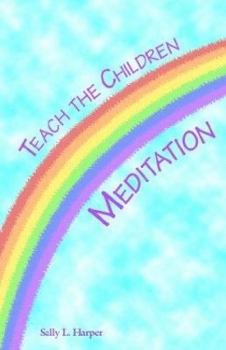 Paperback Teach the Children Meditation Book