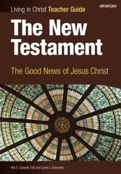 Spiral-bound The New Testament, Teacher Guide: The Good News of Jesus Christ Book