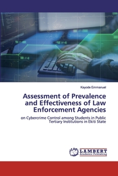 Paperback Assessment of Prevalence and Effectiveness of Law Enforcement Agencies Book