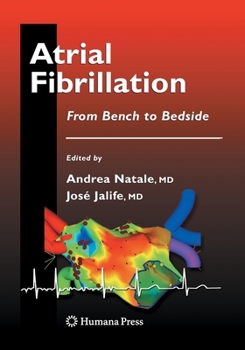 Paperback Atrial Fibrillation: From Bench to Bedside Book