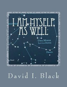 Paperback I Am Myself, As Well Book