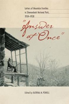 Paperback Answer at Once: Letters of Mountain Families in Shenandoah National Park, 1934-1938 Book