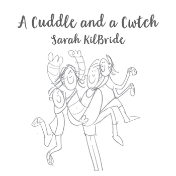 Paperback A Cuddle and a Cwtch Book