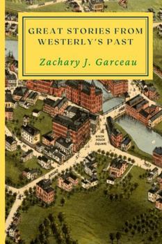 Paperback Great Stories from Westerly's Past Book