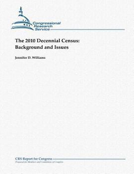 Paperback The 2010 Decennial Census: Background and Issues Book