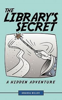Paperback The Library's Secret: A Hidden Adventure Book