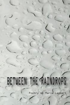 Paperback Between the Raindrops Book