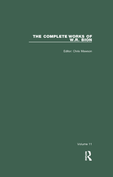 Paperback The Complete Works of W.R. Bion: Volume 11 Book