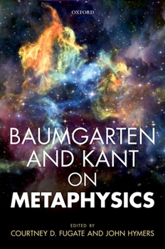 Hardcover Baumgarten & Kant on Metaphysics C Book