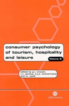 Hardcover Consumer Psychology of Tourism, Hospitality and Leisure Book