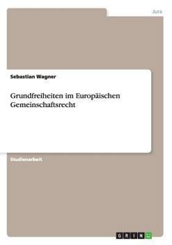 Paperback Grundfreiheiten im Europäischen Gemeinschaftsrecht [German] Book