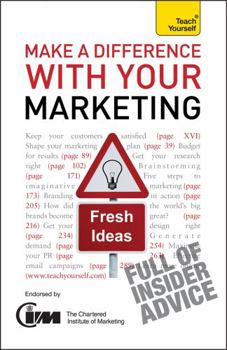 Paperback Make a Difference with Your Marketing Book