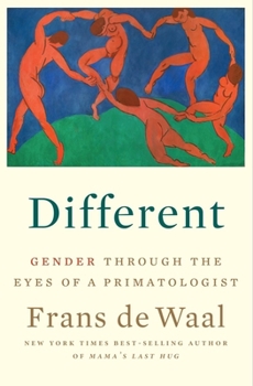 Hardcover Different: Gender Through the Eyes of a Primatologist Book