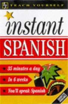 Paperback Instant Spanish (Teach Yourself: Instant) Book