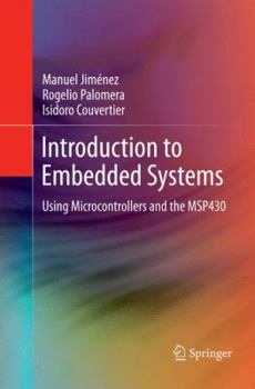 Paperback Introduction to Embedded Systems: Using Microcontrollers and the Msp430 Book