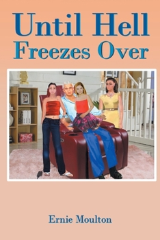 Paperback Until Hell Freezes Over Book