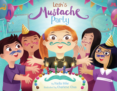 Hardcover Leah's Mustache Party Book