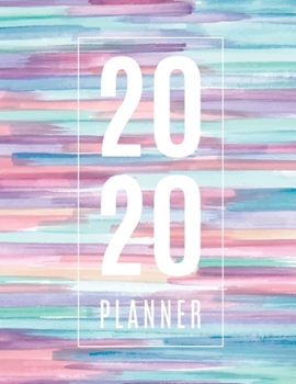 2020 Planner: Monthly and Weekly Calendar Organizer and Diary for Busy People with Big Plans | Large Horizontal Planner (Rainbow Stripes)