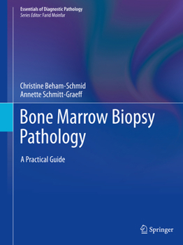 Hardcover Bone Marrow Biopsy Pathology: A Practical Guide Book