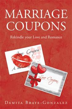 Marriage Coupons: Rekindle Your Love and Romance