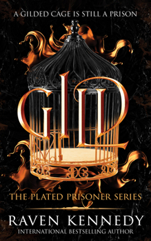 Gild - Book #1 of the Plated Prisoner