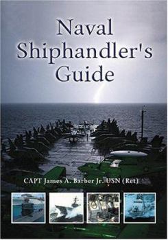 Hardcover Naval Shiphandler's Guide Book