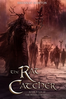 Paperback The Rat Catcher: Book Four of the Pendulum Series Book