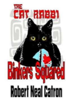 Paperback The Cat Rabbi "Binkers Squared" Book