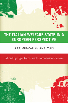 Hardcover The Italian Welfare State in a European Perspective: A Comparative Analysis Book
