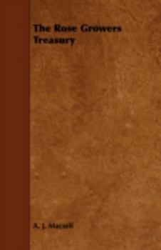Paperback The Rose Growers Treasury Book
