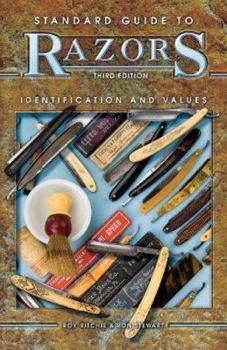 Paperback Standard Guide to Razors: Identification and Values, 3rd Edition Book