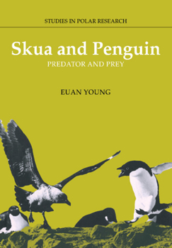 Paperback Skua and Penguin: Predator and Prey Book