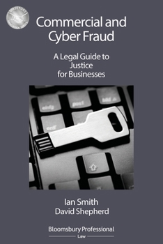 Paperback Commercial and Cyber Fraud: A Legal Guide to Justice for Businesses Book